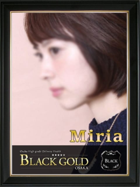 みりあ3：Black Gold Osaka(大阪高級デリヘル)