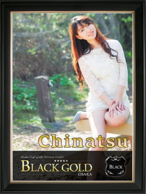 ちなつ4：Black Gold Osaka(大阪高級デリヘル)