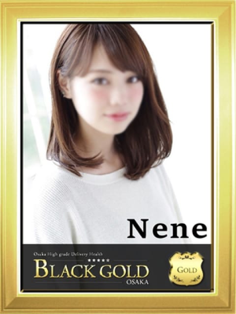 ねね4：Black Gold Osaka(大阪高級デリヘル)