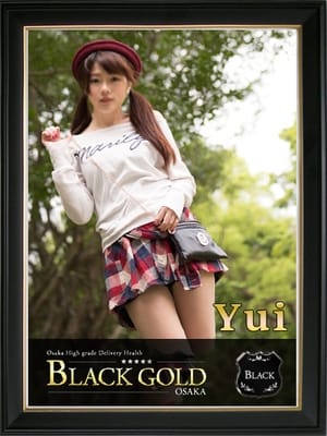 ゆい4：Black Gold Osaka(大阪高級デリヘル)