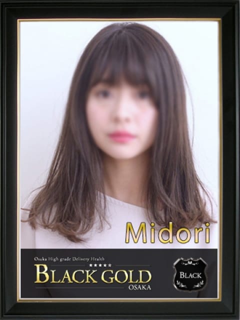 みどり2：Black Gold Osaka(大阪高級デリヘル)