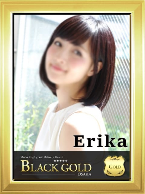 えりか3：Black Gold Osaka(大阪高級デリヘル)