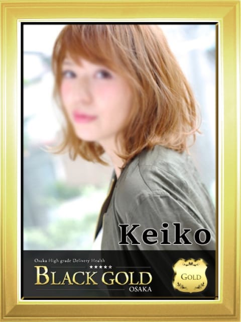 けいこ3：Black Gold Osaka(大阪高級デリヘル)