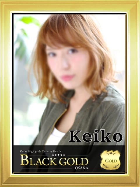 けいこ4：Black Gold Osaka(大阪高級デリヘル)