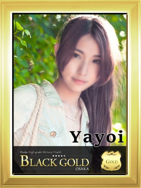 やよい：Black Gold Osaka(大阪高級デリヘル)