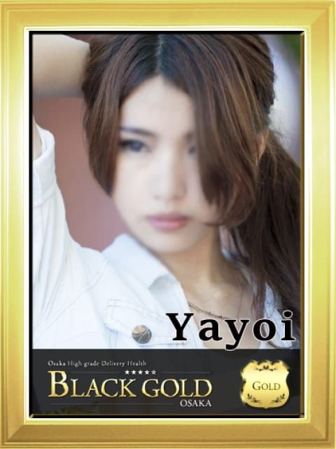 やよい4：Black Gold Osaka(大阪高級デリヘル)