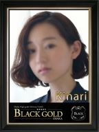 きなり：Black Gold Osaka(大阪高級デリヘル)