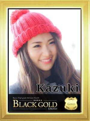 かずき2：Black Gold Kyoto(京都高級デリヘル)