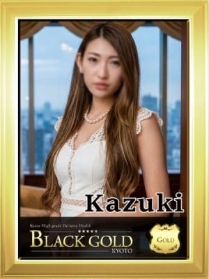 かずき：Black Gold Kyoto(京都高級デリヘル)