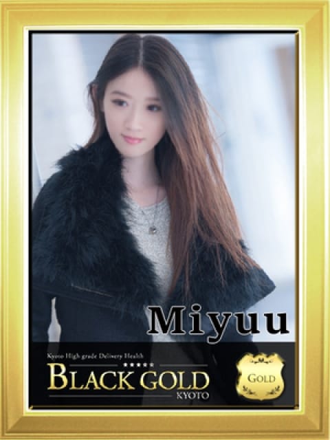 みゆう3：Black Gold Kyoto(京都高級デリヘル)