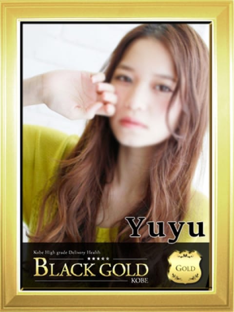 ゆゆ2：Black Gold Kobe(神戸・三宮高級デリヘル)