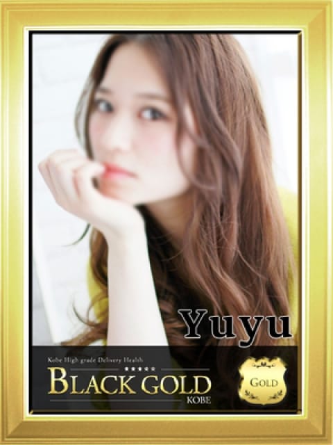 ゆゆ4：Black Gold Kobe(神戸・三宮高級デリヘル)