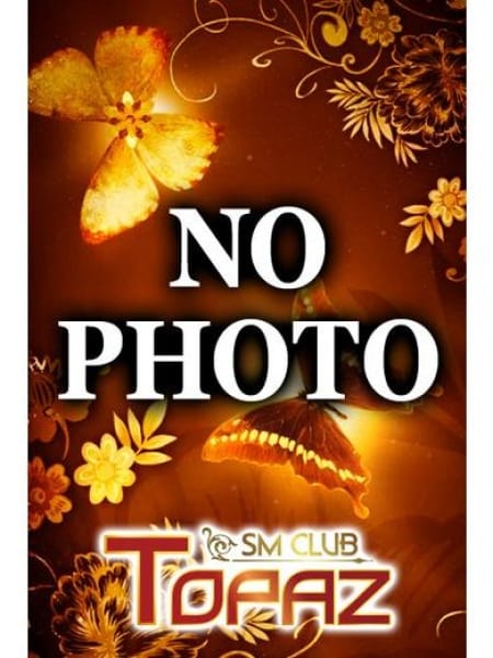 りず【撮影◎・美人M女】の画像1：SMクラブ トパーズ 札幌(北海道・東北高級デリヘル)